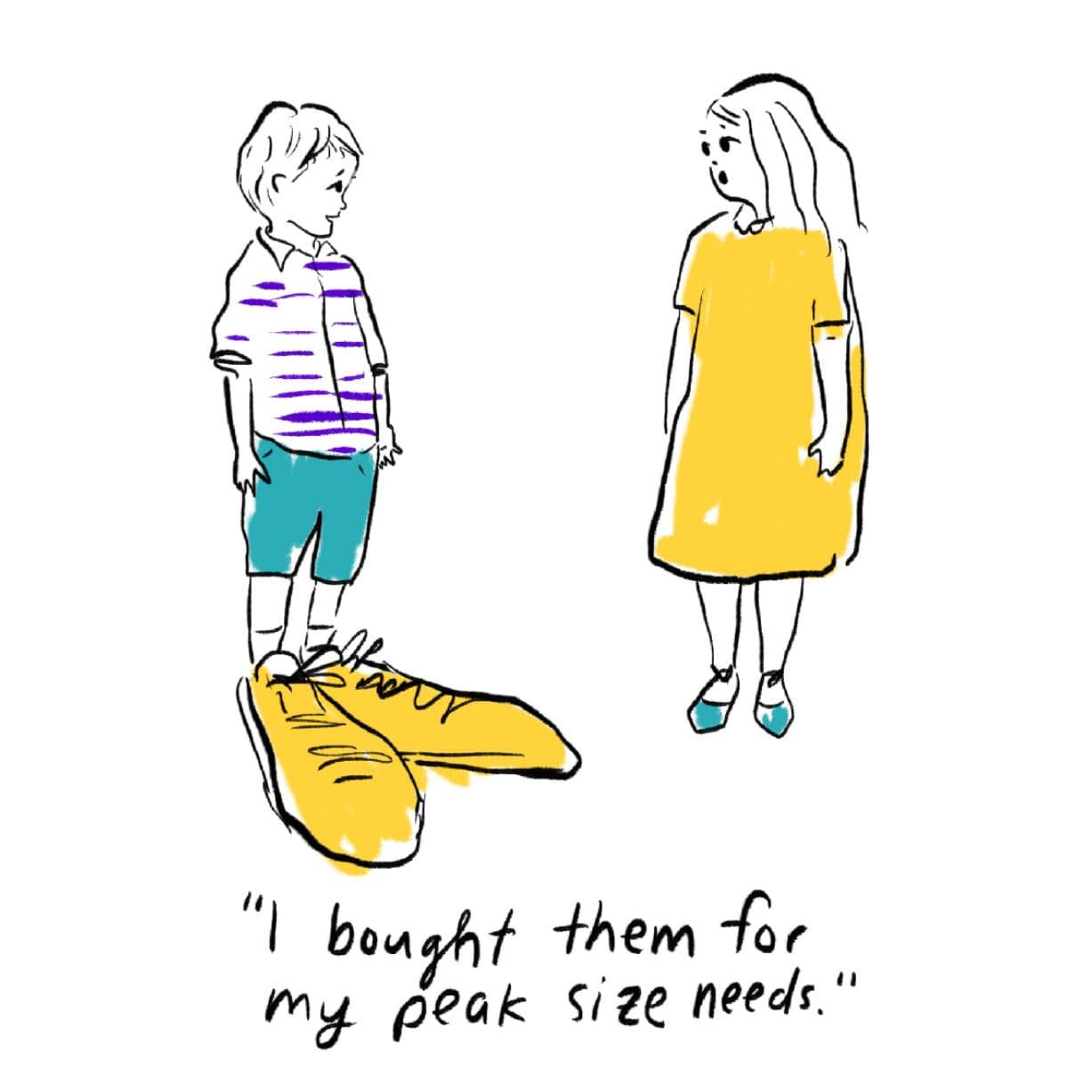 A little boy wearing huge shoes tells a little girl, "I bought them for my peak size needs."