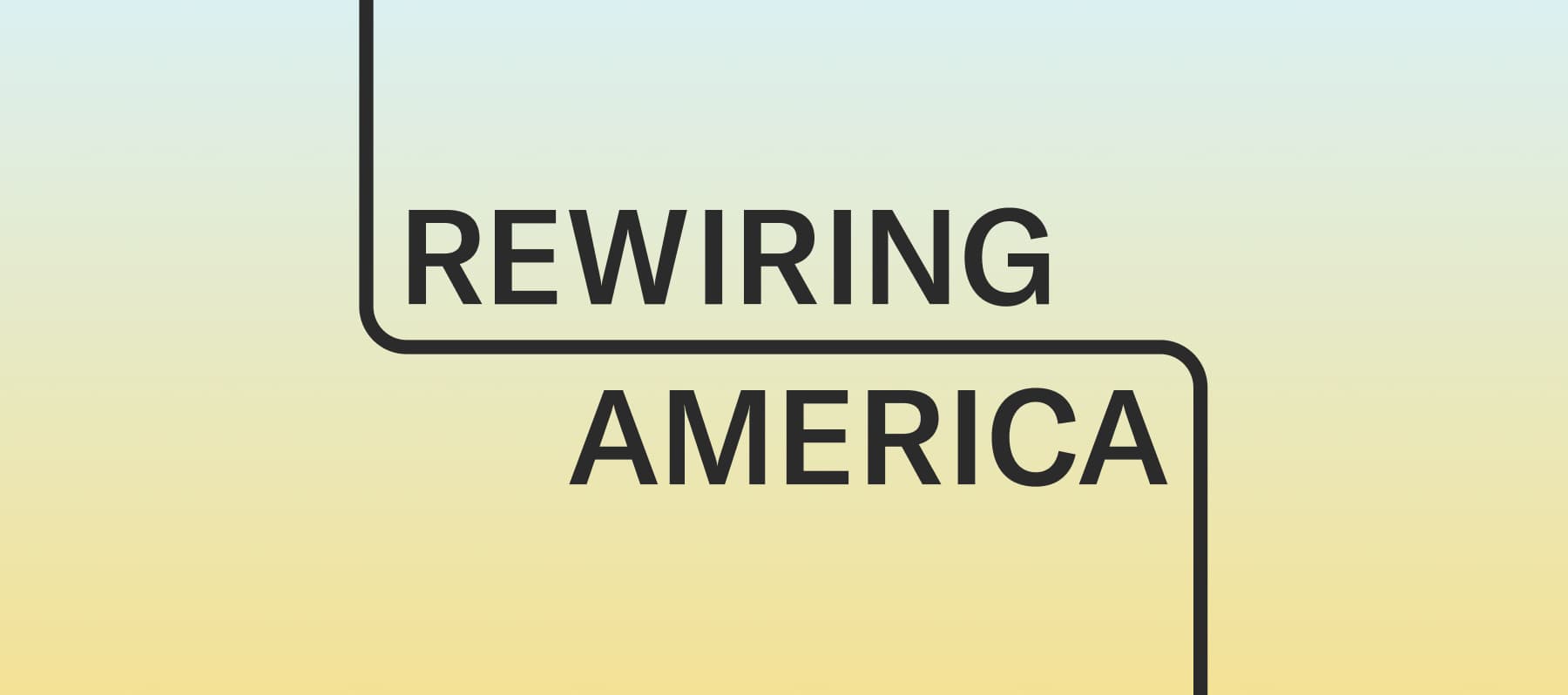 Black Rewiring America logo on top of a vertical gradient that transitions from light blue to yellow